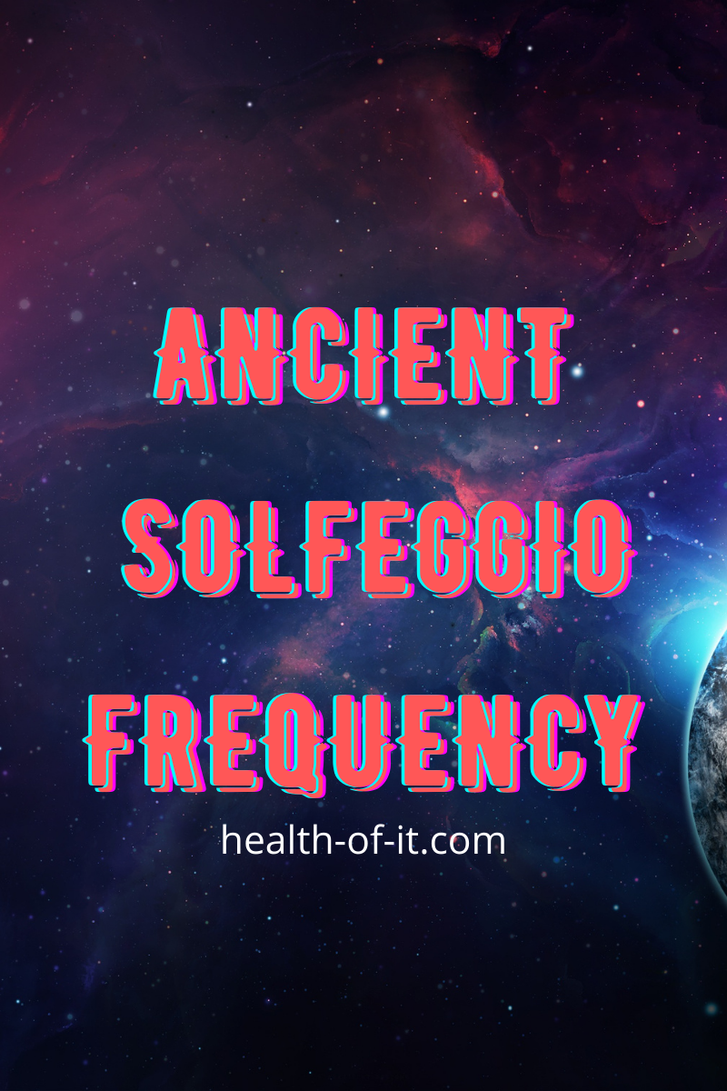 Ancient Solfeggio Frequencies Explained
