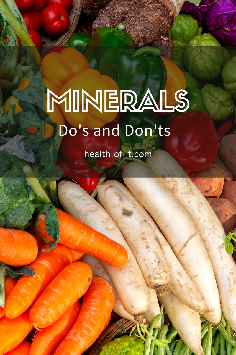 Minerals do's and don'ts